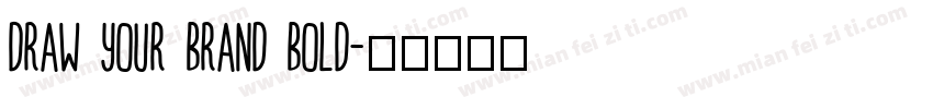 Draw Your Brand Bold字体转换
